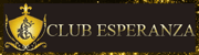 宇都宮東口のキャバクラ CLUB ESPERANZA〜エスペランサ〜